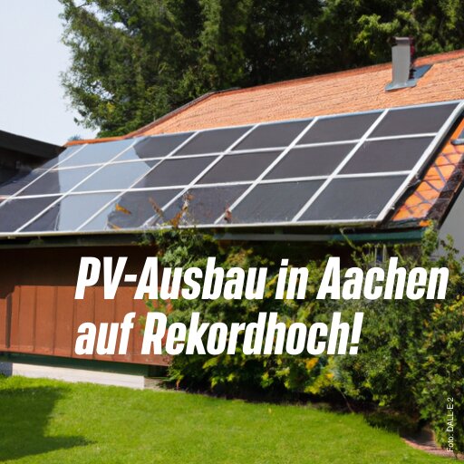 Die Grünen - Stadt Aachen: Photovoltaik-Ausbau In Aachen Auf Rekordhoch ...